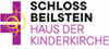 Schloss Beilstein - Haus der Kinderkirche